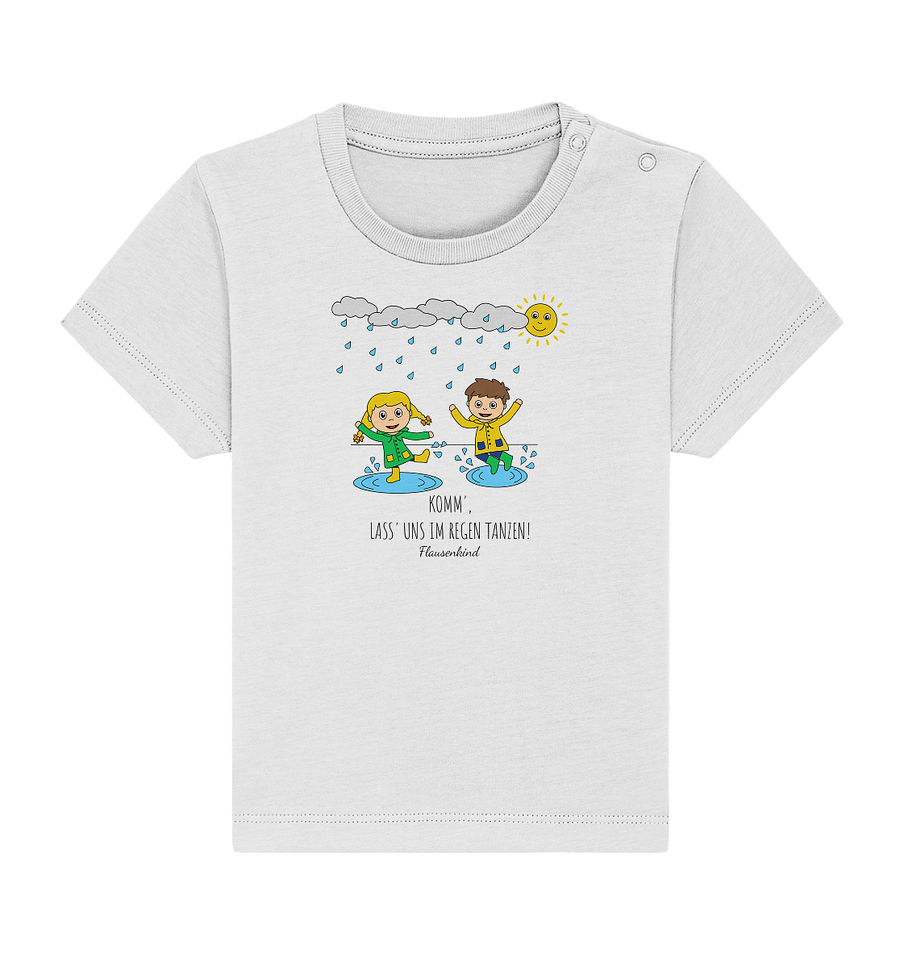 "Komm', lass' uns im Regen tanzen!", T-Shirt für Kleinkinder 1-3 Jahre, 2 Varianten
