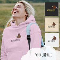 "wild und frei", Kapuzenpullover für Damen, 4 Varianten